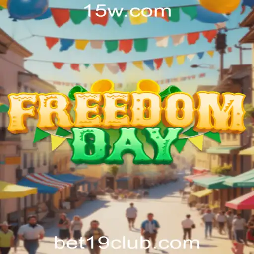 Descubra o Universo de FreedomDay e as Estratégias de Bet 19