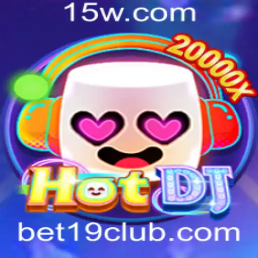 Descubra o Empolgante Mundo de HotDJ: Um Mergulho no Jogo com Bet 19