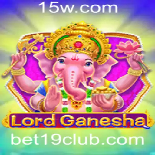 Explorando o Universo de LordGanesha: Um Mergulho em Bet 19