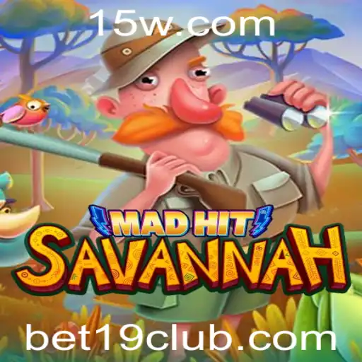Explorando MadHitSavannah: O Jogo de Apostas com Bet 19