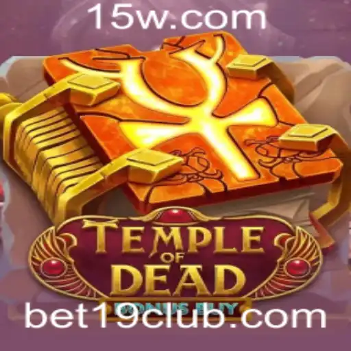 Temple of Dead Bonus Buy: Uma Jornada Inesquecível na Era de Apostas Modernas
