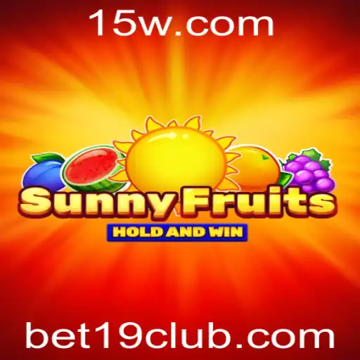 Explorando o Fascinante Mundo de SunnyFruits: Uma Abordagem Detalhada Sobre Bet 19