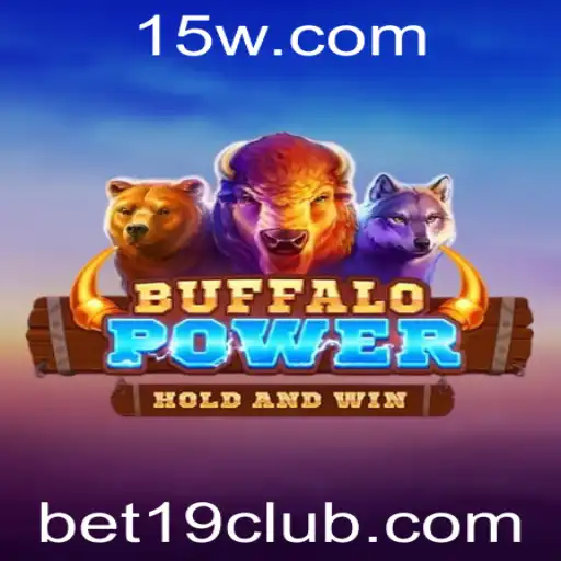 Buffalo Power e a Excitação das Apostas com Bet 19