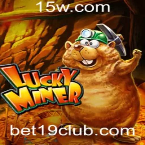 Descubra o Fascinante Mundo de LuckyMiner e o Impacto de Bet 19